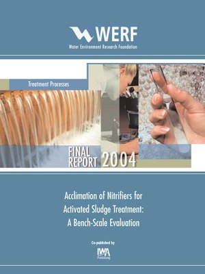 cover image of Acclimation of Nitrifiers for Activated Sludge Treatment